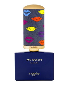 Floraïku And Your Lips